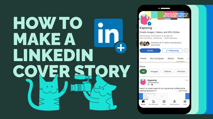 How to Make a LinkedIn Cover Story to Help Grow Your Network