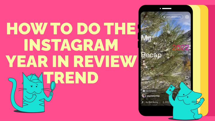 How to Do a Year in Review Video on Instagram