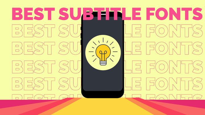 The 9 Best Fonts for Subtitles and Video Captions in 2023
