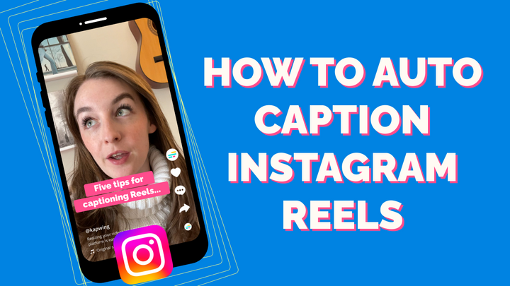 How to Add Auto-Captions to Instagram Reels